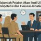 Evaluasi Jabatan Lebih dari 20 Pejabat Ikut Uji Kompetensi 