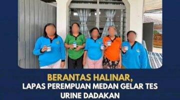Lapas Perempuan Medan Gelar Tes Urine Mendadak, Pastikan Lingkungan Steril Dari Halinar