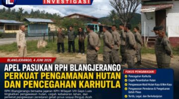 Apel Pasukan RPH Blangjerango Perkuat Pengamanan Hutan dan Pencegahan Karhutla