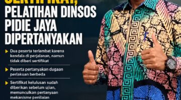 Dua Peserta Tak Mendapat Sertifikat, Pelatihan Dinsos Pidie Jaya Dipertanyakan