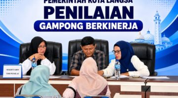 Pemko Langsa Gelar Penilaian Gampong Berkinerja Baik Tahun 2026